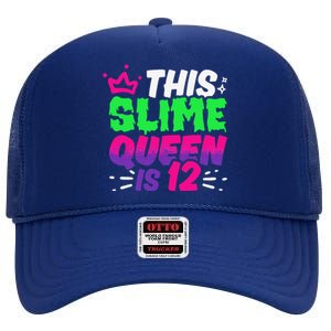 This Slime Queen Is 12 Years Old 12th Birthday Party High Crown Mesh Back Trucker Hat