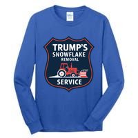 TrumpS Snowflake Removal Service Funny Gift Tall Long Sleeve T-Shirt