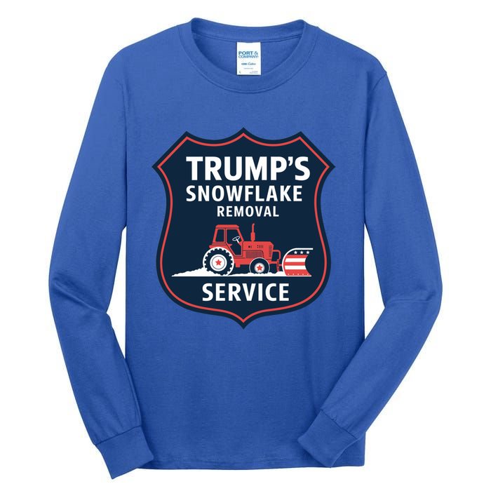 TrumpS Snowflake Removal Service Funny Gift Tall Long Sleeve T-Shirt