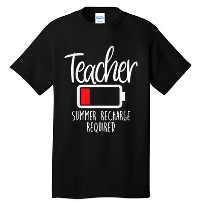 Teacher Summer Recharge Required Last Day School Women Funny Tall T-Shirt