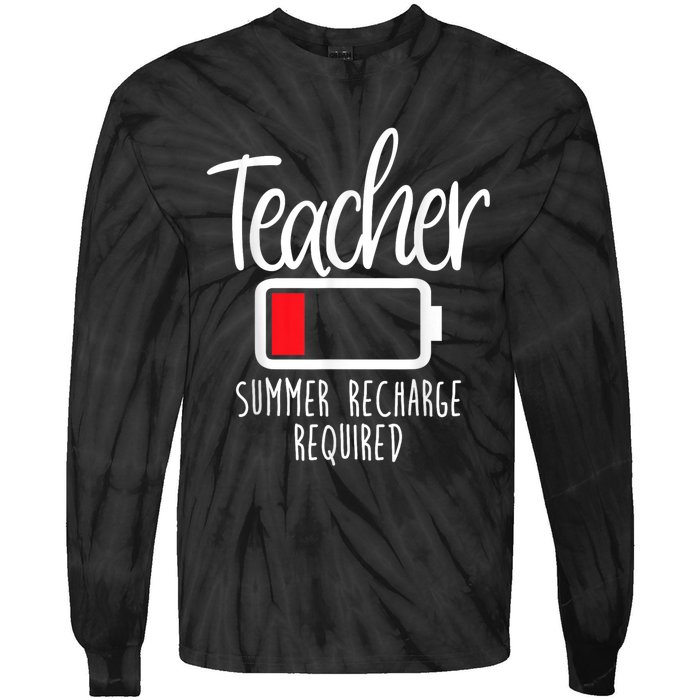 Teacher Summer Recharge Required Last Day School Women Funny Tie-Dye Long Sleeve Shirt