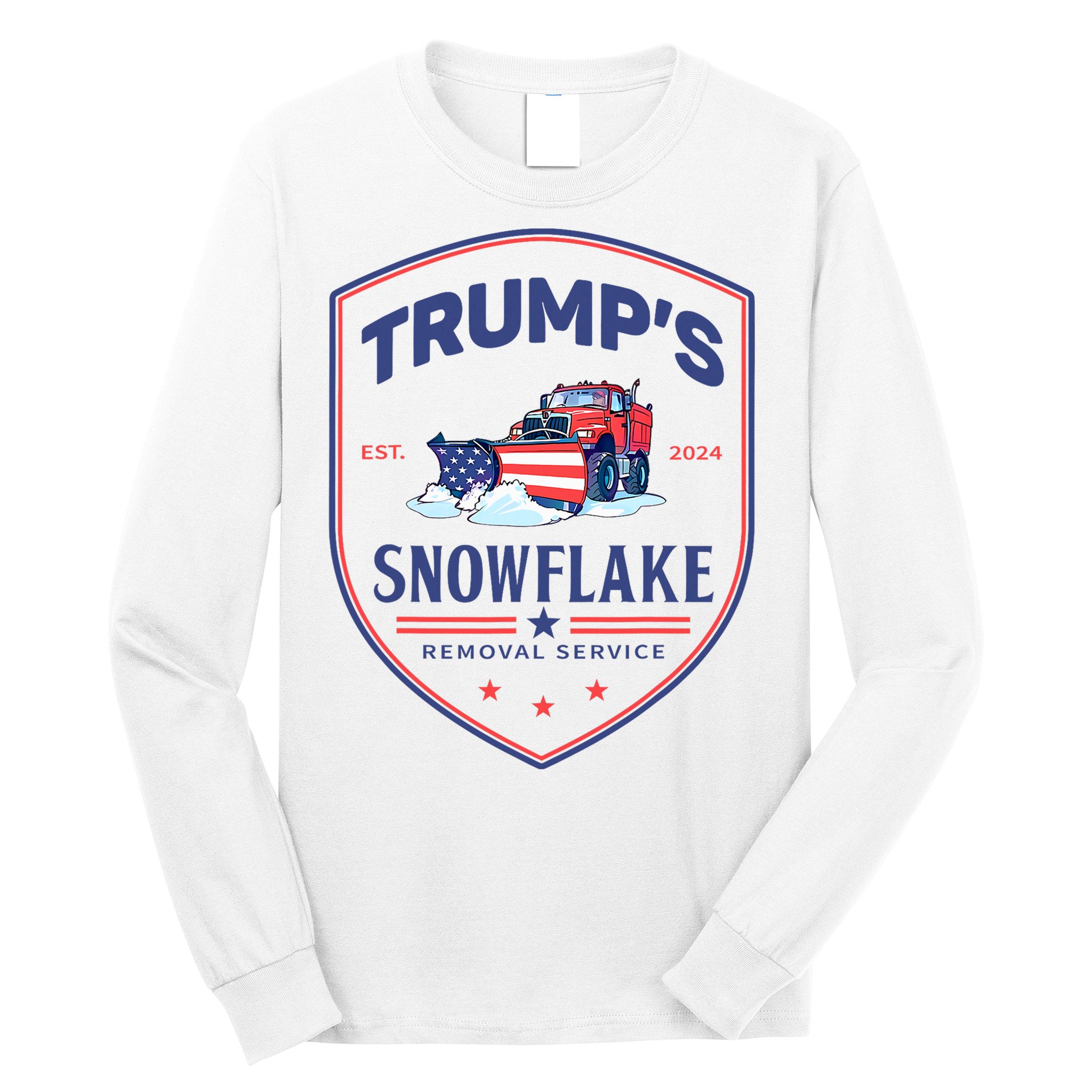TrumpS Snowflake Removal Service Funny Donald Trump 2024 Long Sleeve Shirt