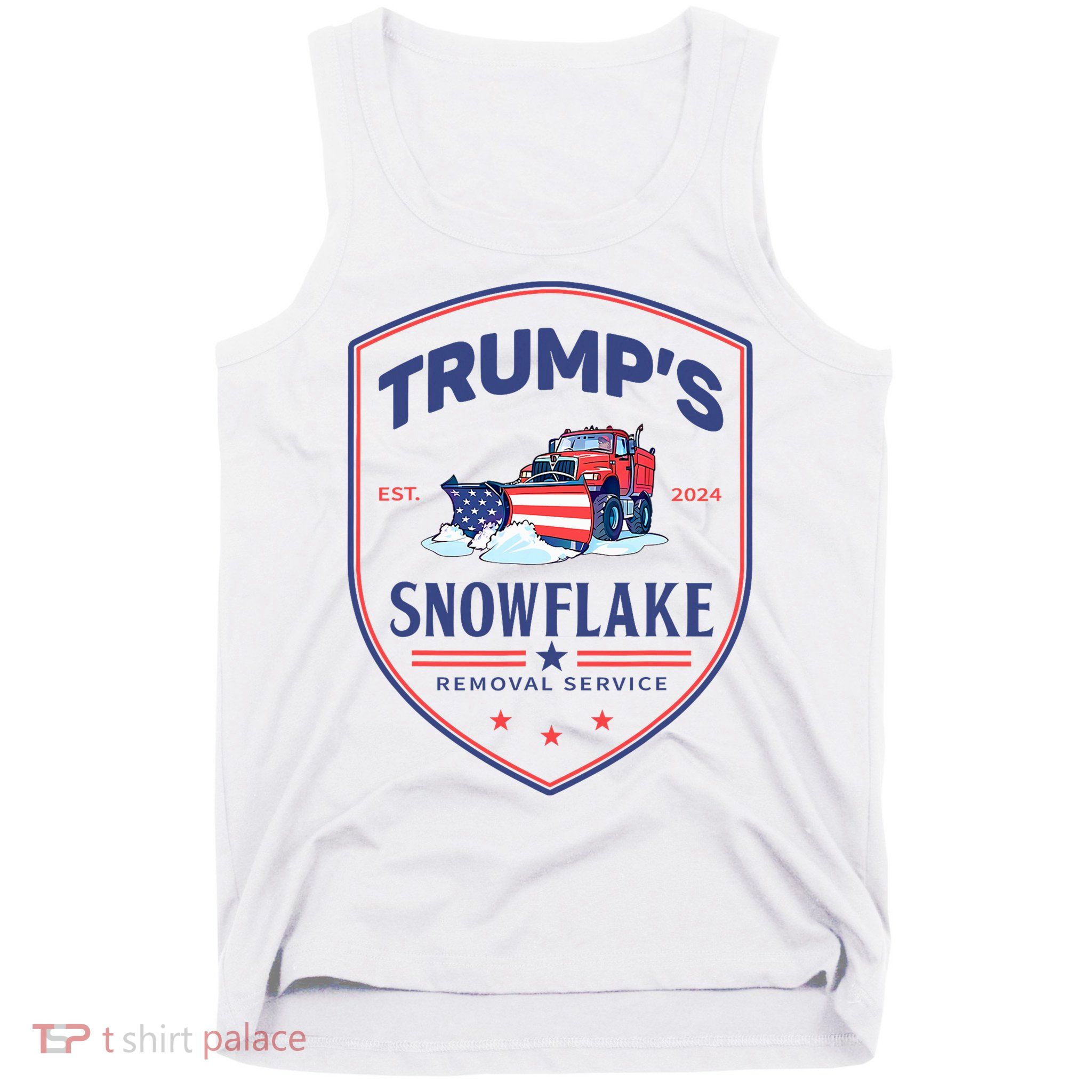 TrumpS Snowflake Removal Service Funny Donald Trump 2024 Tank Top