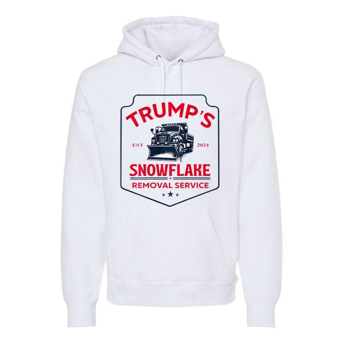 TrumpS Snowflake Removal Service Funny Trump 2024 Premium Hoodie