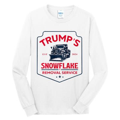 TrumpS Snowflake Removal Service Funny Trump 2024 Tall Long Sleeve T-Shirt