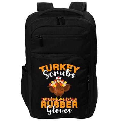 Turkey Scrubs Rubber Gloves Thanksgiving Nurse Practitioner Impact Tech Backpack