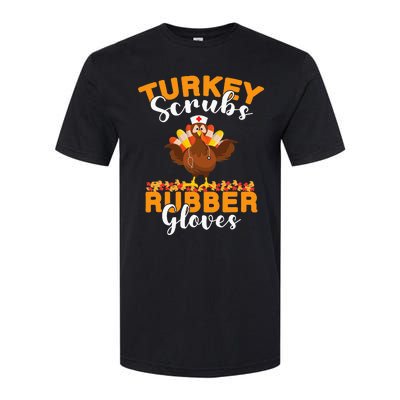 Turkey Scrubs Rubber Gloves Thanksgiving Nurse Practitioner Softstyle® CVC T-Shirt