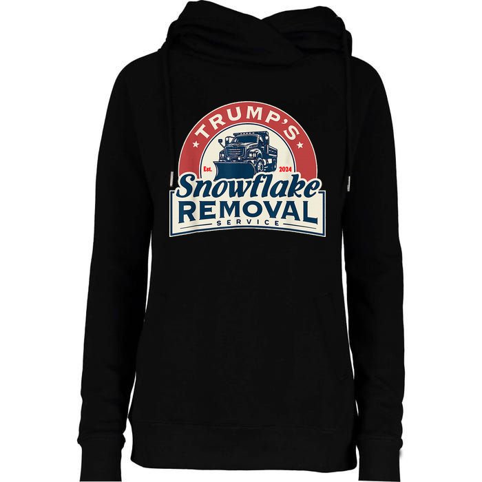 TrumpS Snowflake Removal Service Funny Trump 2024 Womens Funnel Neck Pullover Hood