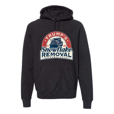 TrumpS Snowflake Removal Service Funny Trump 2024 Premium Hoodie