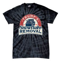 TrumpS Snowflake Removal Service Funny Trump 2024 Tie-Dye T-Shirt