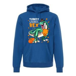 Turkey Saurus Rex Dinosaur T Rex Thanksgiving Pumpkin Gift Premium Hoodie