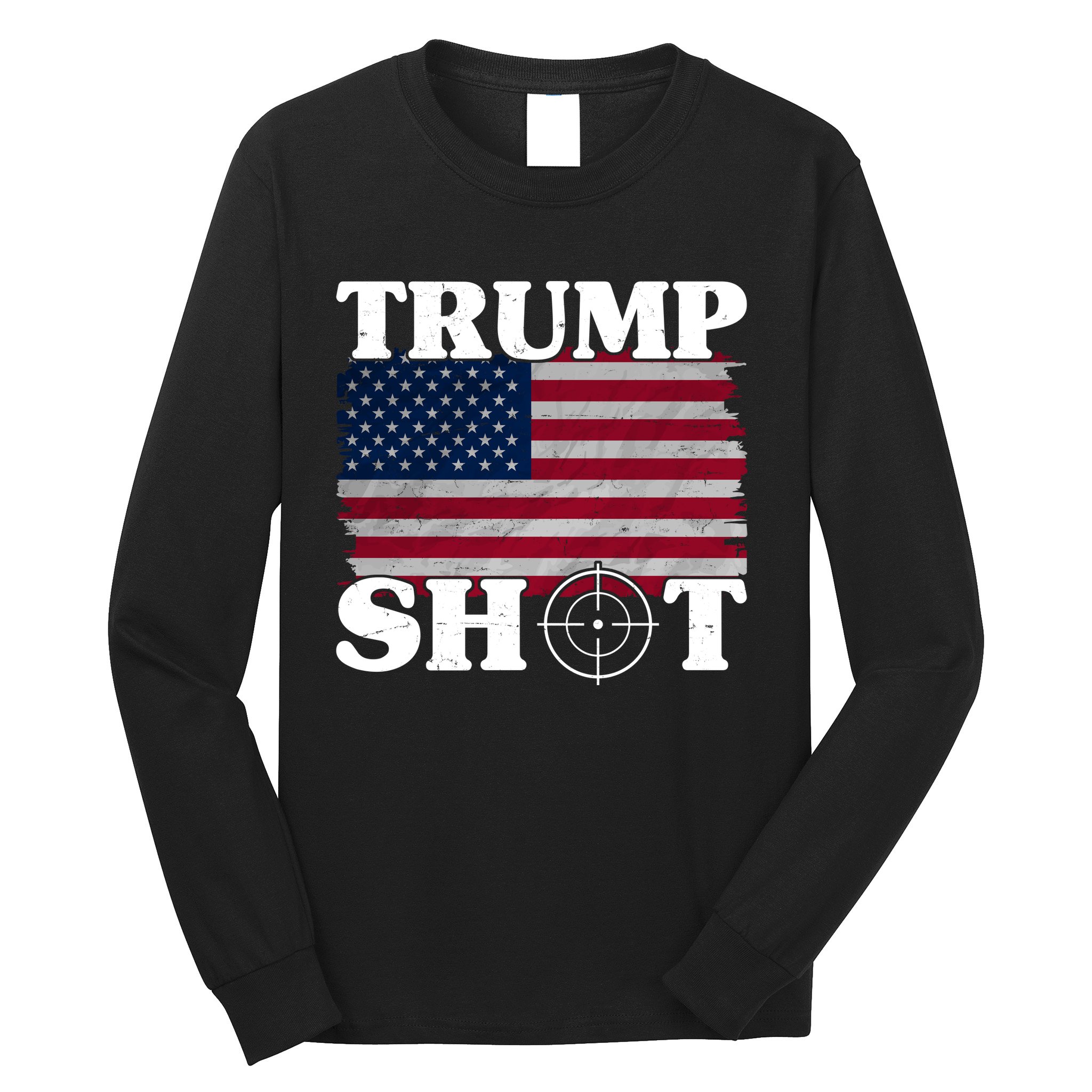 Trump Shot Rally Failed Shots Fired Assassination Long Sleeve Shirt