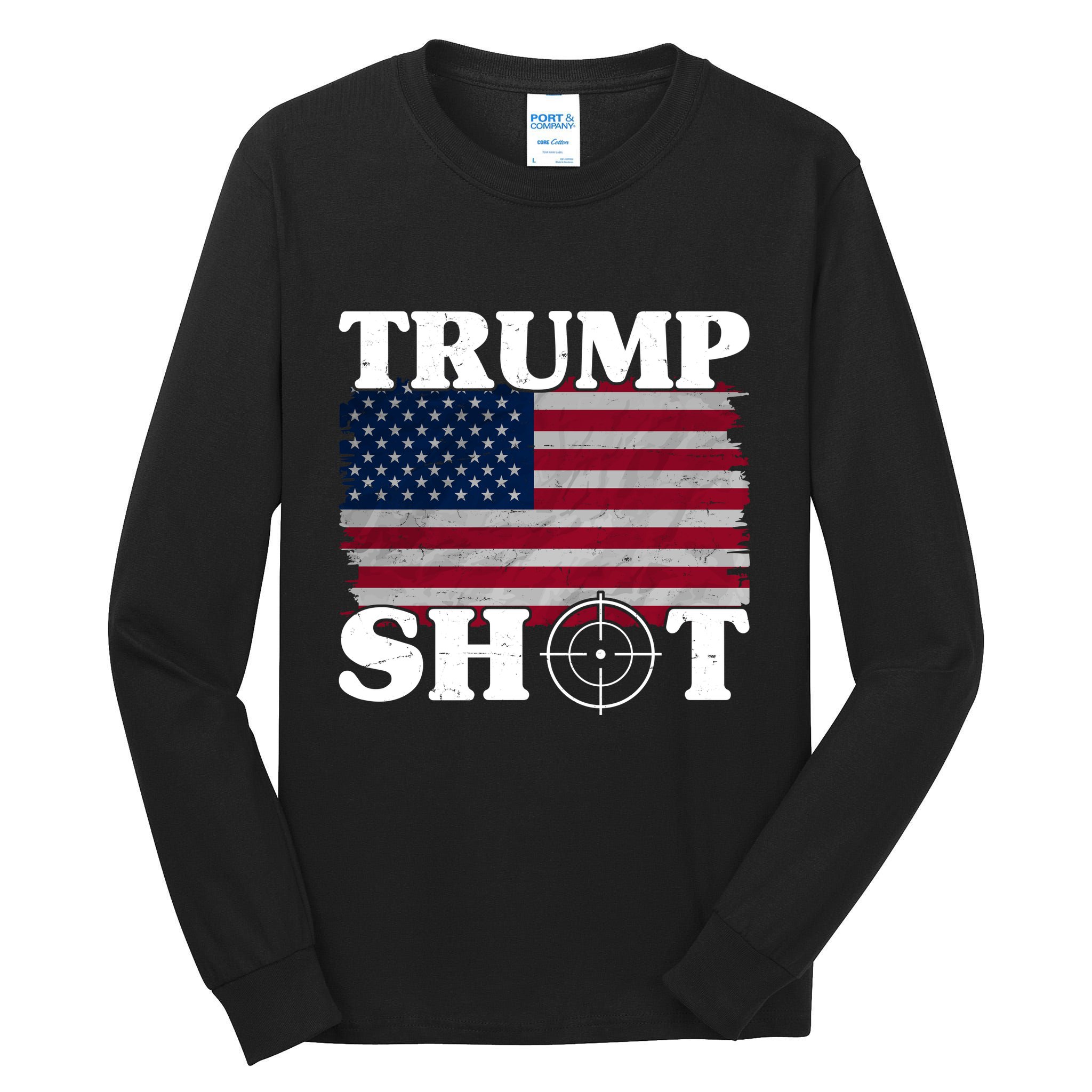Trump Shot Rally Failed Shots Fired Assassination Tall Long Sleeve T-Shirt