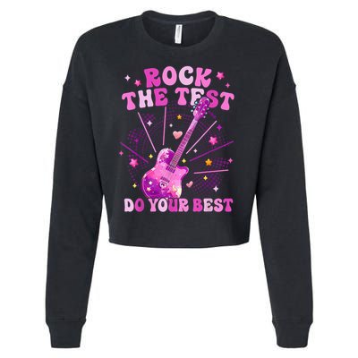 Teachers Students Rock The Test Do You Best Cropped Pullover Crew