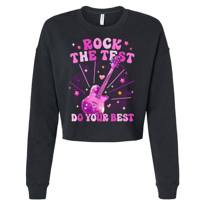 Teachers Students Rock The Test Do You Best Cropped Pullover Crew