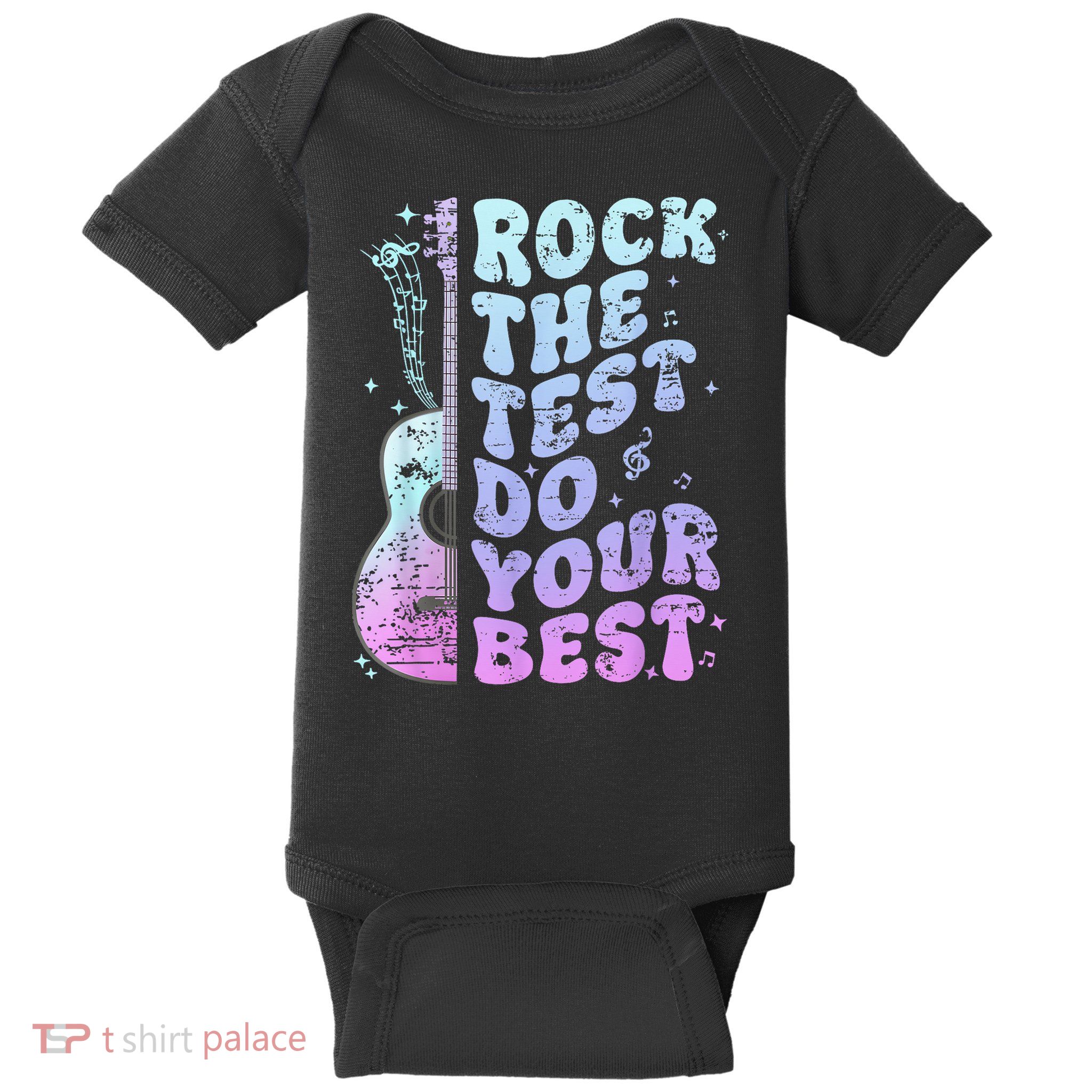 Teachers Students Rock The Test Do Your Best Baby Bodysuit