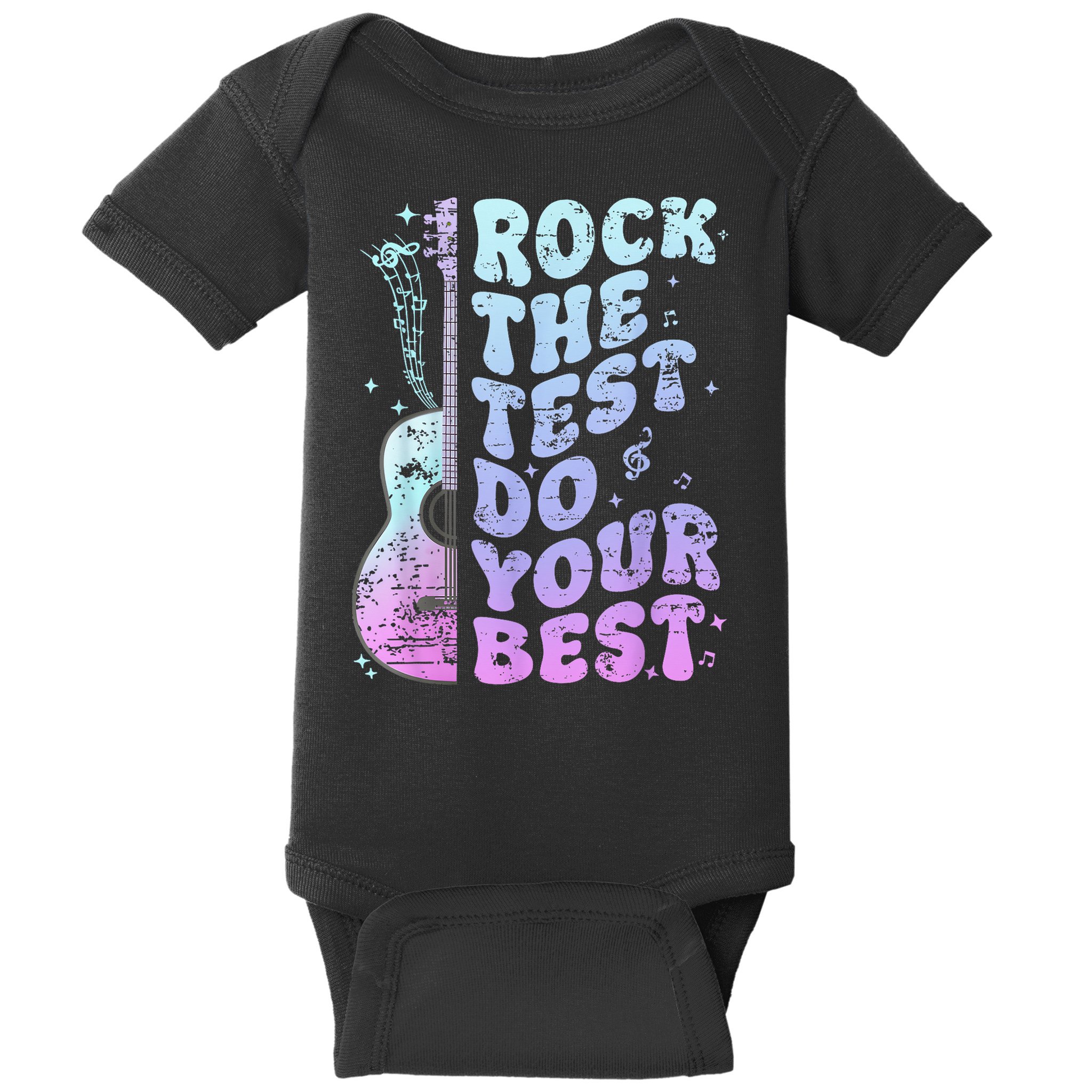 Teachers Students Rock The Test Do Your Best Baby Bodysuit