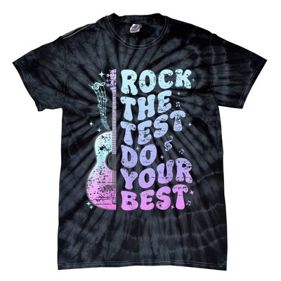 Teachers Students Rock The Test Do Your Best Tie-Dye T-Shirt