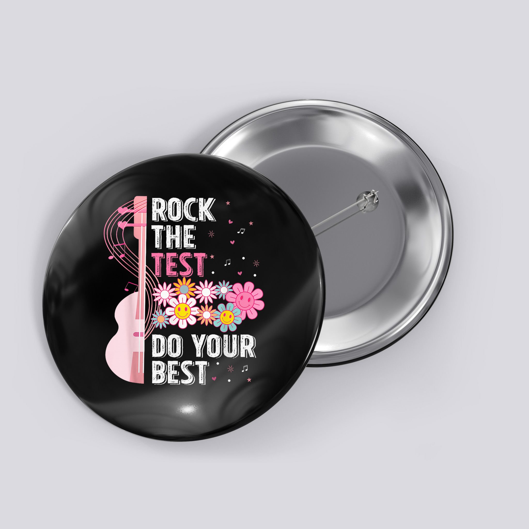 Teachers Students Rock The Test Do Your Best Button
