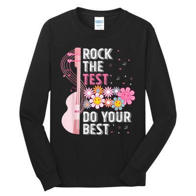 Teachers Students Rock The Test Do Your Best Tall Long Sleeve T-Shirt
