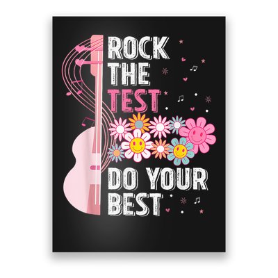 Teachers Students Rock The Test Do Your Best Poster