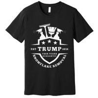 Trump Snowflake Removal Est 2016 Four Year Guaran Premium T-Shirt