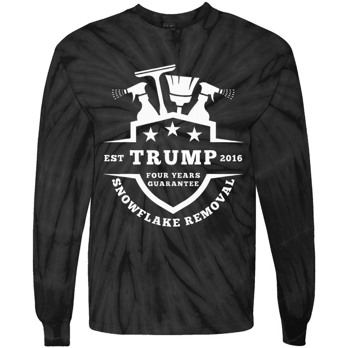 Trump Snowflake Removal Est 2016 Four Year Guaran Tie-Dye Long Sleeve Shirt