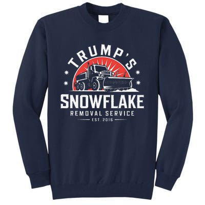 TrumpS Snowflake Removal Service Funny Trump 2024 Meme Tall Sweatshirt