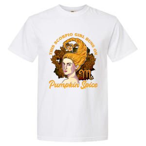 This Scorpio Runs On Pumpkin Spice Funny Birthday Gift Garment-Dyed Heavyweight T-Shirt