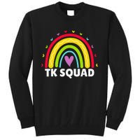 TK Squad Rainbow Transitional Kindergarten Teacher Cute TK Tall Sweatshirt