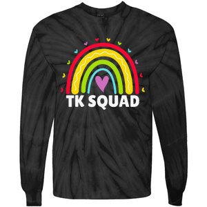 TK Squad Rainbow Transitional Kindergarten Teacher Cute TK Tie-Dye Long Sleeve Shirt