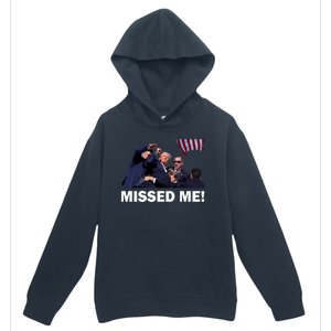 Trump Shot Rally Assassination Missed Me! Urban Pullover Hoodie