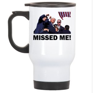 Trump Shot Rally Assassination Missed Me! Stainless Steel Travel Mug