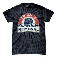 TrumpS Snowflake Removal Service Funny Trump 2024 Tie-Dye T-Shirt