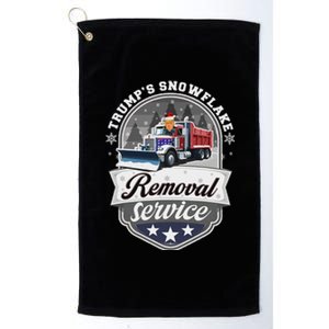 TrumpS Snowflake Removal Service Funny Trump President 47 Platinum Collection Golf Towel