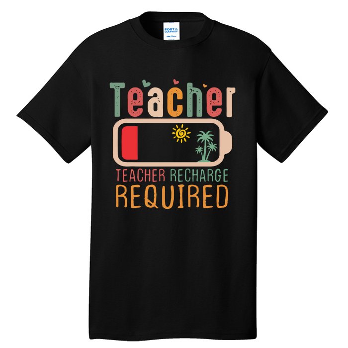 Teacher Summer Recharge Required Tall T-Shirt