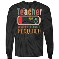 Teacher Summer Recharge Required Tie-Dye Long Sleeve Shirt