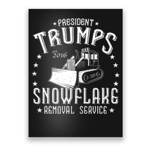 TrumpS Snowflake Removal Service Funny Donald Trump Poster