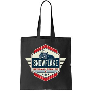 TrumpS Snowflake Removal Service Cool President Trump Gifts Tote Bag