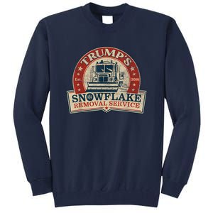 TrumpS Snowflake Removal Service Funny Trump 2024 Tall Sweatshirt