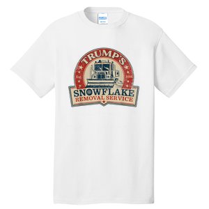 TrumpS Snowflake Removal Service Funny Trump 2024 Tall T-Shirt