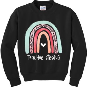 Teacher Strong Rainbow Teacher Life Kids Sweatshirt