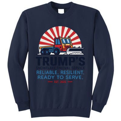 TrumpS Snowflake Rmoval Service Funny Donald Trump 2024 Tall Sweatshirt