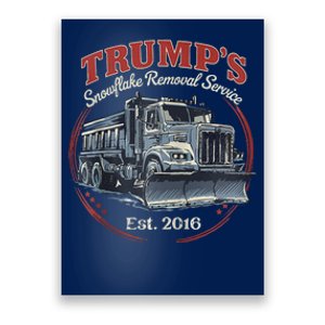 TrumpS Snowflake Removal Service Funny Trump Poster