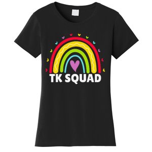 TK Squad Rainbow Transitional Kindergarten Teacher Women's T-Shirt