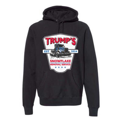 TrumpS Snowflake Removal Service Funny Trump 2024 Premium Hoodie