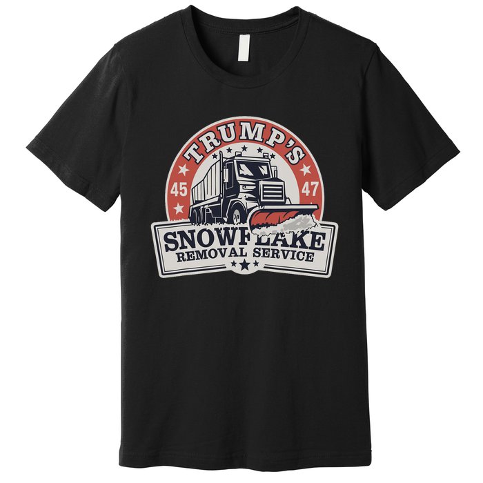 TrumpS Snowflake Removal Service Funny Trump Premium T-Shirt