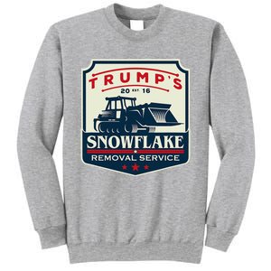 TrumpS Snowflake Removal Service Sweatshirt