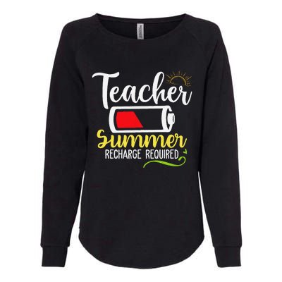 Teacher Summer Recharge Required Last day School Vacation Womens California Wash Sweatshirt