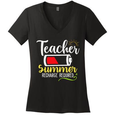 Teacher Summer Recharge Required Last day School Vacation Women's V-Neck T-Shirt